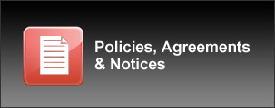 Policies, Agreements, and Notices